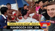 Kambodża - Chatka na skraju dżungli - dzień 61 (odc.  106)