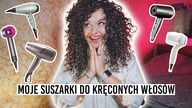 MOJE SUSZARKI do kręconych włosów  dla kogo? czym się różnią? // ROZDANIE 