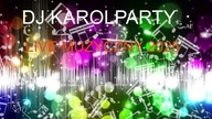 LIVE MUZYCZNY 2025 DJ KAROLPARTY