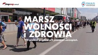 Marsz Wolności i Zdrowia.  VIII Protest Przeciw Przymusowi Szczepień.