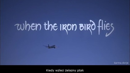 Kiedy Wzleci Żelazny Ptak - polskie napisy