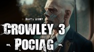 Crowley - Pociąg - Kryminał lektor PL