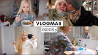 VLOGMAS #5 - SWIATECZNE SNIADANIE, SPRZATANIE I RANDKA Z MEZEM