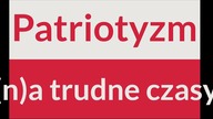 Patriotyzm, wolność i inne tematy, czyli Q&A #54
