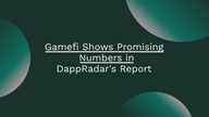 Gamefi Enjoys Good Run, Metacade a Top Platform: 2023 Report - Gaming News