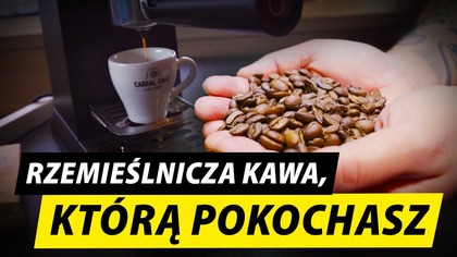 TO DLATEGO ŻEGLARZE POKOCHALI TĘ KAWĘ.  ODKRYJ SEKRET CABRAL CAFE!