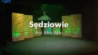 Ani Mru Mru - Sędziowie