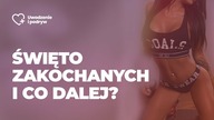 Święto zakochanych i co dalej