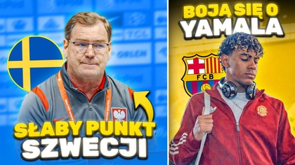 to nasza szansa Jan Urban MÓWI co jest PROBLEMEM Szwecji! Barcelona PROSI o OSZCZĘDZANIE Yamala