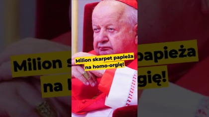 Milion skarpet papieża na homo-orgię! #JanPawełII #Dziwisz #relikwie #kościółkatolicki #katokomuna
