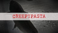 Creepypasta - Karp