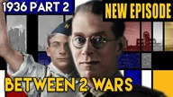 How Left/Right Partisanship Starts a Civil War in Spain | BETWEEN 2 WARS I 1936 Part 2 of 4