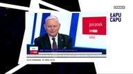 Łapu Capu (31 lipca 2024)