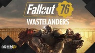 Fallout 76: Wastelanders.  Ku lepszemu