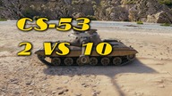 WORLD OF TANKS  CS-35  2 Vs 10
