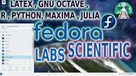 Fedora LABS 33 Scientific Linux - Dystrybucja dla naukowców, LateX, wxMaxima algebra i wiele innych
