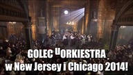 Kolędy i Pastorałki - GOLEC UORKIESTRA (New Jersey i Chicago 2014)