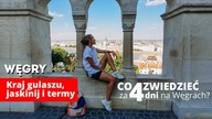 Co warto zobaczyć na Węgrach.  Gulasz, jaskinia i termy