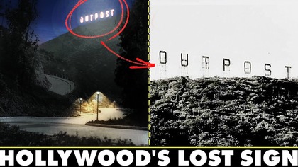 The Lost Hollywood Sign | Outpost