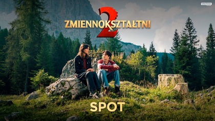 ZMIENNOKSZTAŁTNI 2 | W kinach od 20 lutego! | Kino Świat