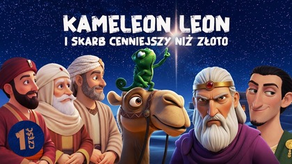 Kameleon Leon i skarb cenniejszy niż złoto | Bajka dla dzieci | Część 1