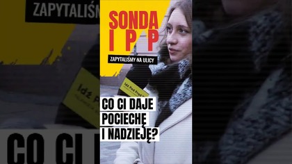  Co ci daje pociechę i nadzieję? | Sonda IPP