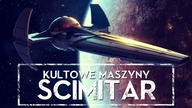 Kultowe Maszyny: SCIMITAR [HOLOCRON]