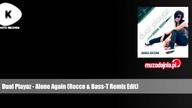 Dual Playaz - Alone Again (Rocco & Bass-T Remix Edit)
