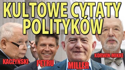 10 kultowych cytatów polityków.