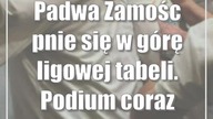 Padwa Zamośc pnie się w górę ligowej tabeli.  Podium coraz bliżej