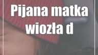 Pijana matka wiozła do lekarza malutkie dzieci