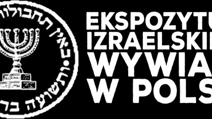 Czy w Polsce powstanie ekspozytura izraelskiego wywiadu?