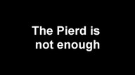 Huta 99: The Pierd is Not Enough