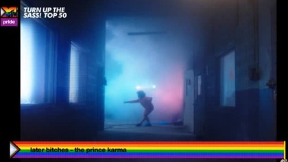 The Prince Karma - Later Bitches (MTV Pride UK)