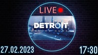 Apartheid przysżłości a klatka znów z łopatą - Detroit: Become Human Part 2 - 27. 02 - 17:30