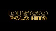 POLSKIE PRZEBOJE & DISCO POLO