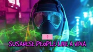 DJ COMPUS - Susanese People Like a Vixa