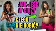 CIĄŻA 1 TRYMESTR odc.  4 - Ile Przytyć, Ile Kalorii Jeść w Ciąży, Czego Nie Można Jeść w Ciąży