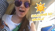 19 ODLICZANIE DO WAKACJI: Prawie umarłam! :O