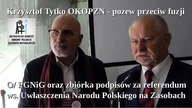 K.  Tytko - pozew p.  fuzji, zbi&oacute;rka podpis&oacute;w ws.  referendum Uwłaszczenia Narodu Pols