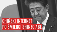 Chiński internet po śmierci Shinzo Abe