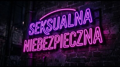   Seksualna Niebezpieczna | Remix 2026 - 2027 Edition  