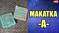 Jak zrobić makatkowy alfabet literka A #diy #crochet #handmade #alphabet #163