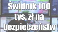 Świdnik: 100 tys.  zł na bezpieczeństwo