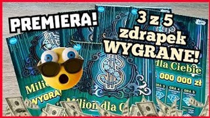 Zdrapki Lotto  Premiera! 5 zdrapek MILION DLA CIEBIE!  Dobry początek? 