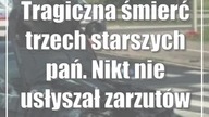Tragiczna śmierć trzech starszych pań.  Nikt nie usłyszał zarzutów