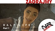 Half-Life 2 Part 1 - Zagrajmy