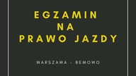 Egzamin na prawo jazdy na Bemowie w Warszawie.