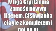 IV liga: Gryf Gmina Zamość nowym liderem, Cisowianka ciągle z kompletem i gol na urodziny
