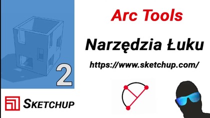3 Sketchup Arc Tool, Narzędzie Łuku, jak używać